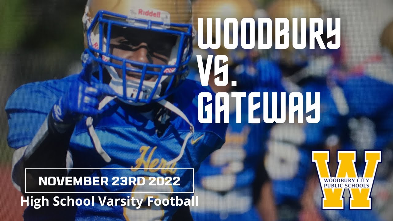 Woodbury vs. Gateway High School Varsity Football YouTube