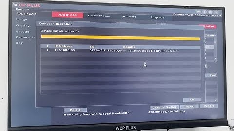 CPPLUS STQC Entry Level Camera Initialization for existing Setup NVR, Firmware Upgrade BY Strong PWD