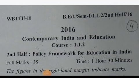 wbuttepa B.ed 1st semester question| course 1.1.2 2nd half 2016| policy framework for education