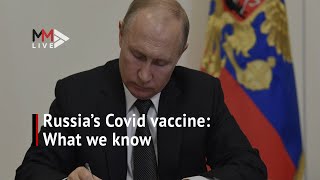 Russia's Covid-19 'vaccine': What we know so far