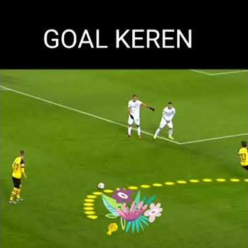 sepak bola keren story wa goal gooll keren