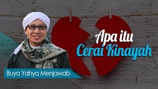 Apa Itu Cerai Kinayah  Buya Yahya Menjawab