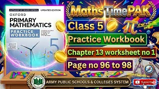 Chapter 13 || Worksheet no 1 || page 96 to 98 || Oxford primary mathematics practice workbook 5