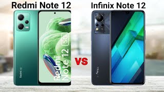 Redmi Note 12 vs Infinix Note 12