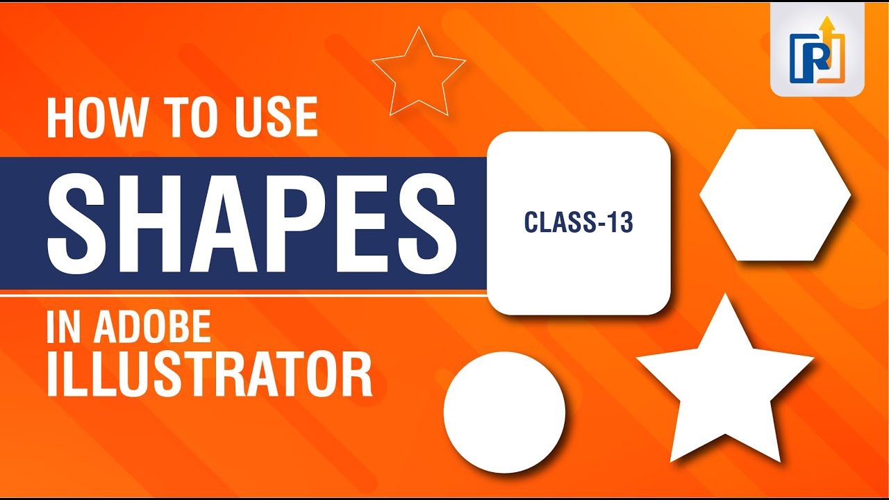 How to use Shape Tool in Adobe Illustrator | Shape Tools | Adobe ...