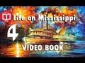 Life on the Mississippi By Mark Twain [Part 4/5] VideoBook