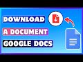 Download Google Docs Files Easily 📄