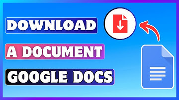 How To Download Google Docs File | Save Document From Google Doc
