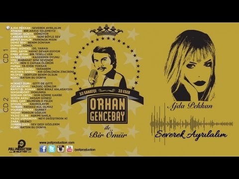 Ajda Pekkan - Severek Ayrılalım - (Orhan Gencebay İle Bir Ömür vol.1) ( Official Audio )