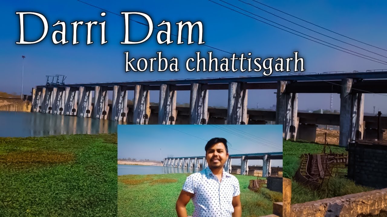 Korba to Darri Dam tour vlogkorba chhattisgarh