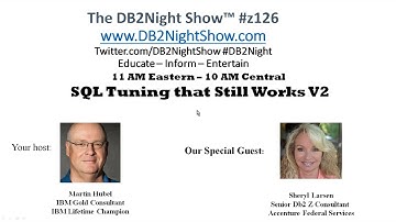 The Db2Night Show #Z126 - SQL Tuning that Still Works V2
