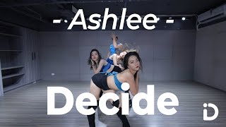 Ashlee - Decide / 9Ying Choreography