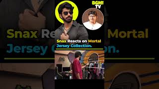 Snax Gaming Reaction on Mortal Jersey Collection 🔥 #snaxgaming #mortal #s8ul
