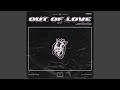 Out Of Love mp3
