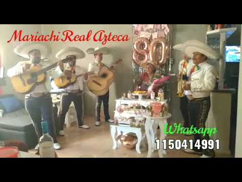 Cumpleaño Feliz ( Mariachi Real Azteca)