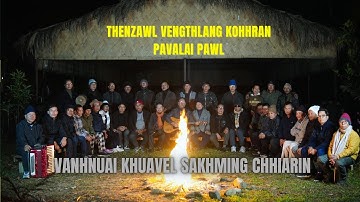 Thenzawl Vengthlang Kohhran Pavalai Pawl | VANHHNUAI KHUAVEL SAKHMING CHHIAR IN | Music Video 2025