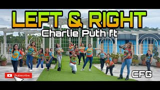 LEFT &amp; RIGHT - Charlie Puth | TikTok Remix  | Dance Fitness | TikTok Dance Craze | TikTok Remix 2022
