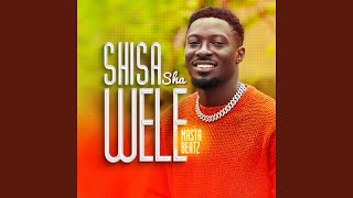 Shisa Sha Wele