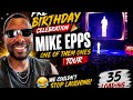 Date Night + Mike Epps Comedy Show | Pre Birthday Celebration