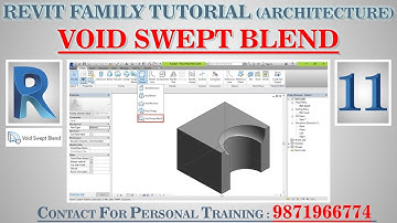 #11 | Void Swept Blend | Autodesk Revit Architecture Family Full Tutorials | Hindi |