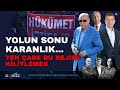 Yolun sonu karanlk tek are bu rejimi kilitlemek  kronos tv