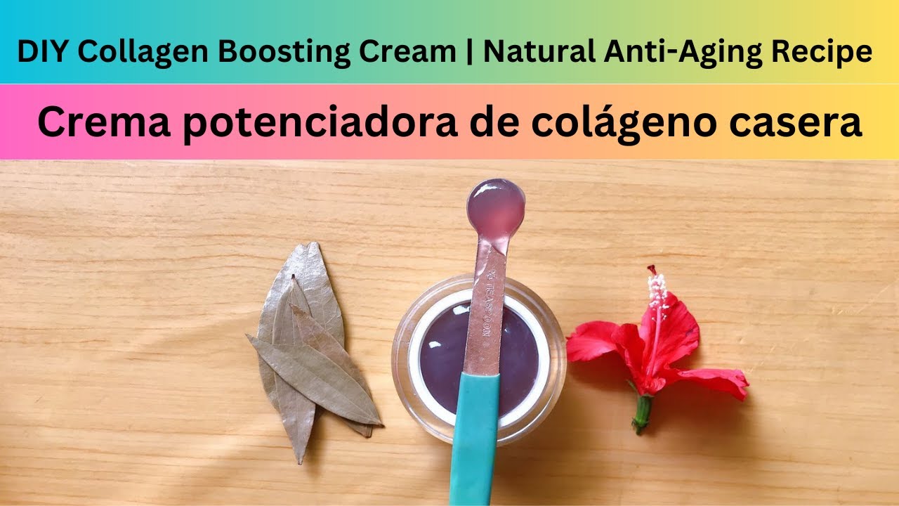 DIY Collagen Boosting Cream| Natural Anti Aging Recipe| Crema ...