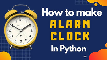 How to make a Alarm Clock in Python | Python Projects | the vashishtha code