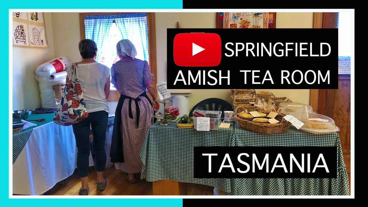 TASMANIA'S AMISH TEA ROOM!! HOMEMADE SCONES WHAT AN EXPERIENCE