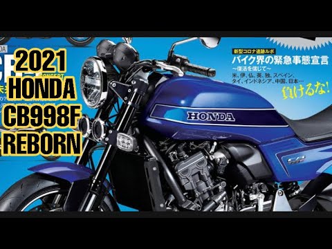 2021 Honda Cb998f Reborn Release Youtube