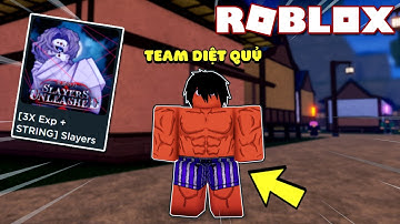 Roblox - Ngày Đầu Tham Gia Đội Diệt Quỷ Mình Chỉ Có Mỗi Cái Quần (Slayers Unleashed)