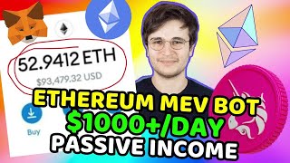 Exploring MEV Bot: The $1,500 a Day Passive Income Generator (2023 Ethereum Guide)