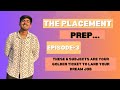 Only 6 Subjects Matter in placement | All Resources Shared | Most frequent asked questions in 2025