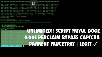 UNLIMITED!! DOGE BYPASS CAPTCHA | PAYMENT FAUCETPAY