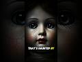 Didyouknow there's doll that haunted some darker🥹😭 #didyouknow #horrorstories #terrifyingtales