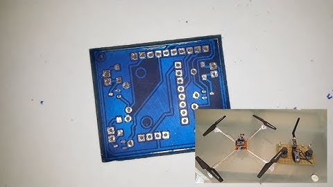 Homemade arduino drone flight controller- How to make the PCB