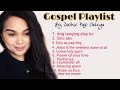 GOSPEL PLAYLIST cover  BY JACKIE PAJO ORTEGA