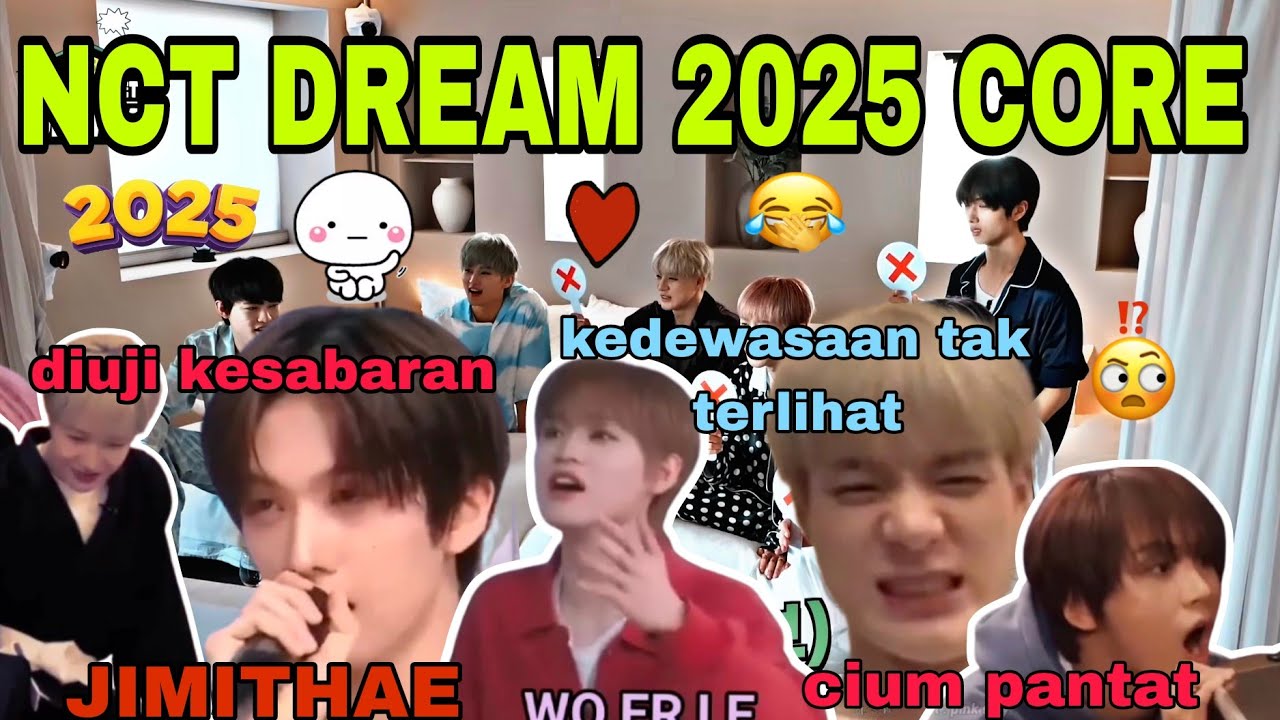 GEBRAKAN NCT DREAM SELAMA 2025 - NCT DREAM FUNNY MOMENTS