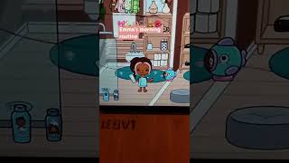 Emma’s morning routine💗house credits:@toca.._..gohar02 #morning #routine #emma #tocaboca