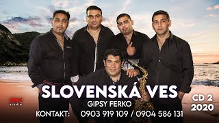 Vignette de la vidéo "GIPSY FERKO - SLOVENSKÁ VES  04 Či man kames  CD2  2020"