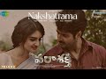 Nakshatrama Full Song | Parasakthi (Telugu) | Sivakarthikeyan | Sreeleela | GV Prakash | 2026