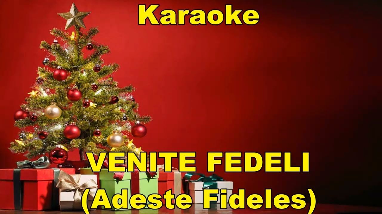 Canzoni Di Natale Karaoke.Karaoke Venite Fedeli Canzone Di Natale Con Testo Youtube