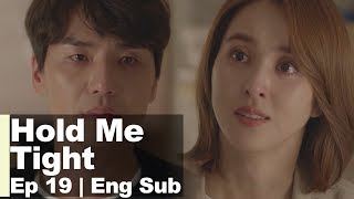 Han Hye Jin Why Are You Trying To Make Me Hopeful Again? Hold Me Tight Ep 19