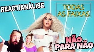 Baixar REACT/ANÁLISE: PABLLO VITTAR - NÃO PARA NÃO (ÁLBUM FAIXA A FAIXA)