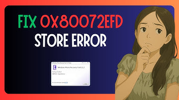 QUICK FIX For "Windows 11 Store Error Code 0x80072efd" - SOLVED