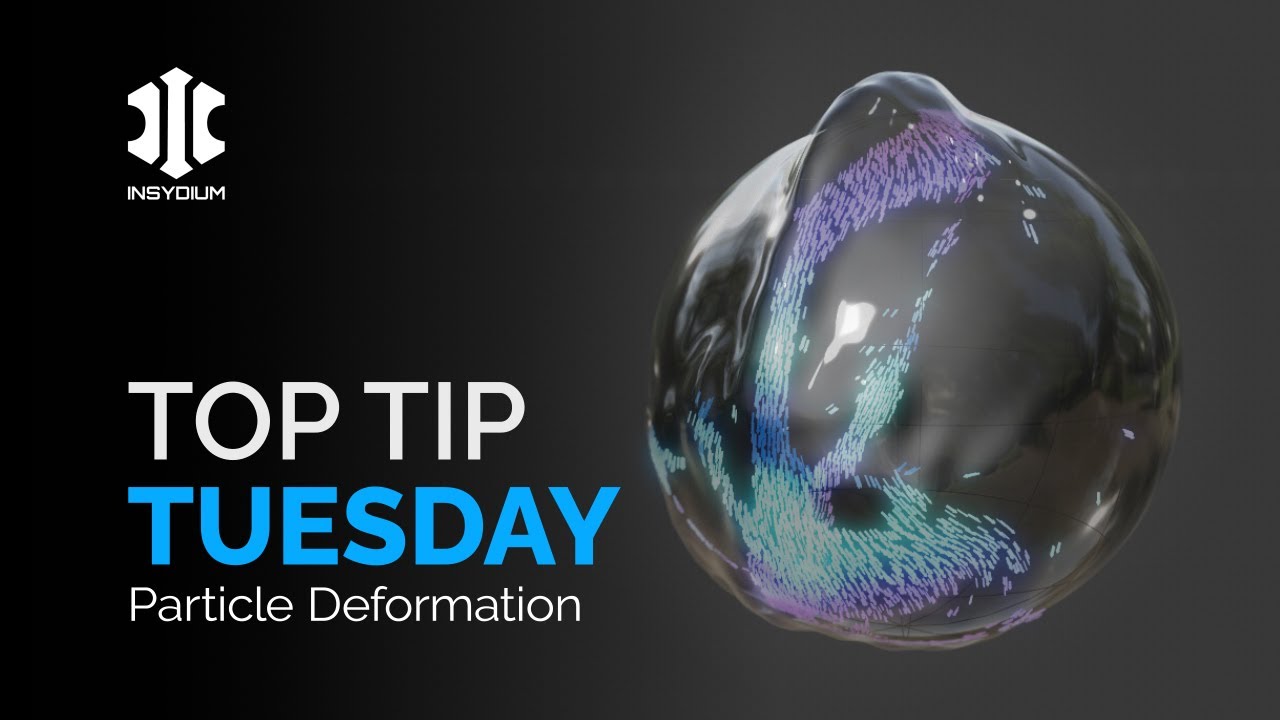 Top Tip Tuesday! - Particle Deformation