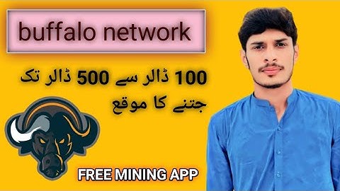buffalo network , FREE MINING APP
