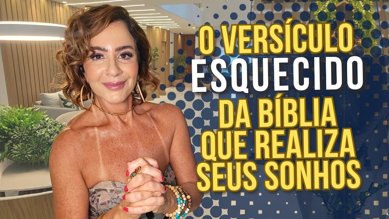 O Versículo Esquecido da Bíblia que Realiza Seus Sonhos