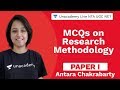 MCQs on Research Methodology | paper I | Unacademy Live NTA UGC NET | Antara Chakrabarty