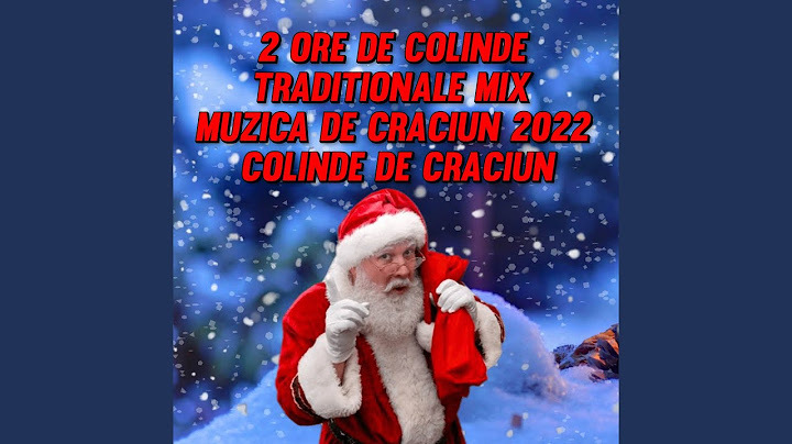 2 ORE DE COLINDE TRADITIONALE Mix Muzica de Craciun 2022 COLINDE DE CRACIUN