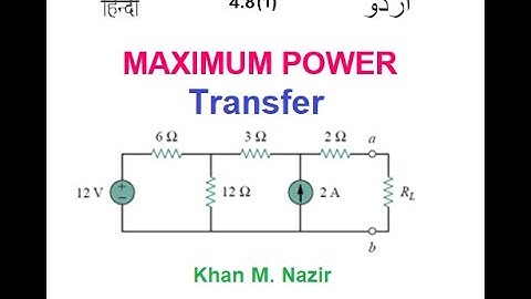 (U(LCA(A)  Ex 4.13 || Maximum Power Transfer